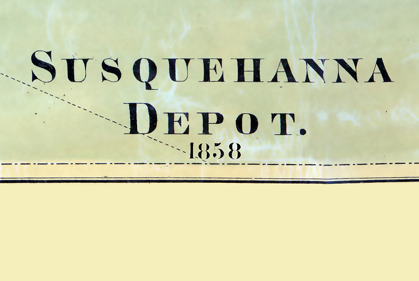 1858 Map of Susquehanna Depot Pennsylvania