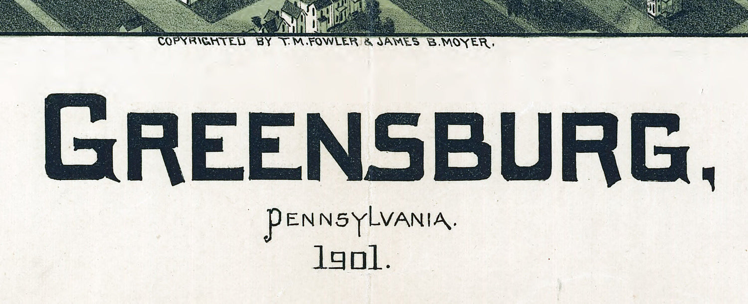 1901 Panoramic Map of Greensburg Pennsylvania
