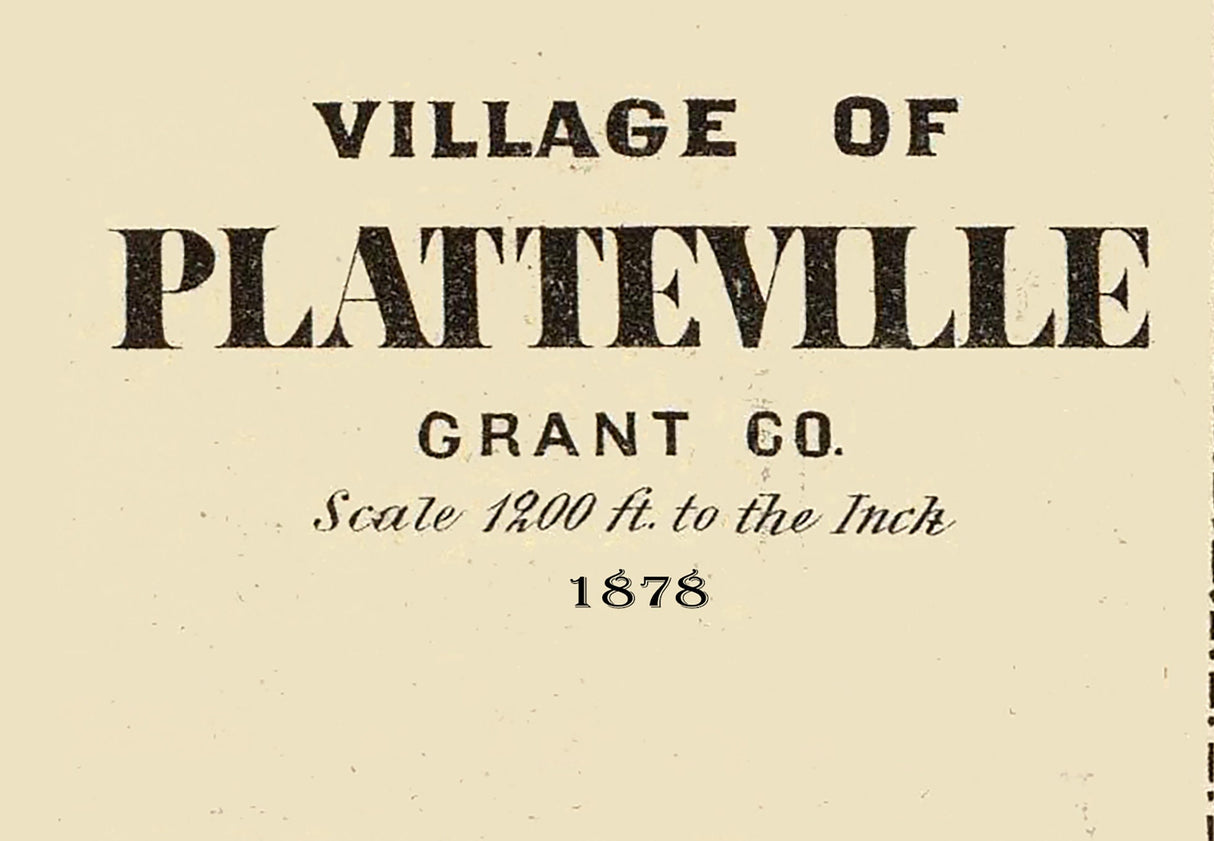 1878 Town Map of Platteville Grant County Wisconsin