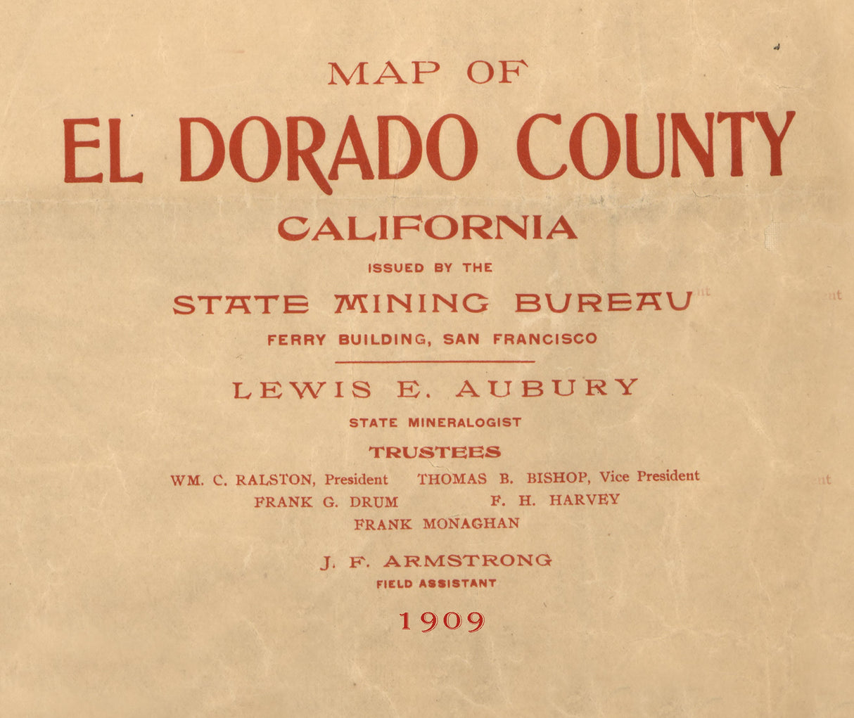 1909 Map of El Dorado County California