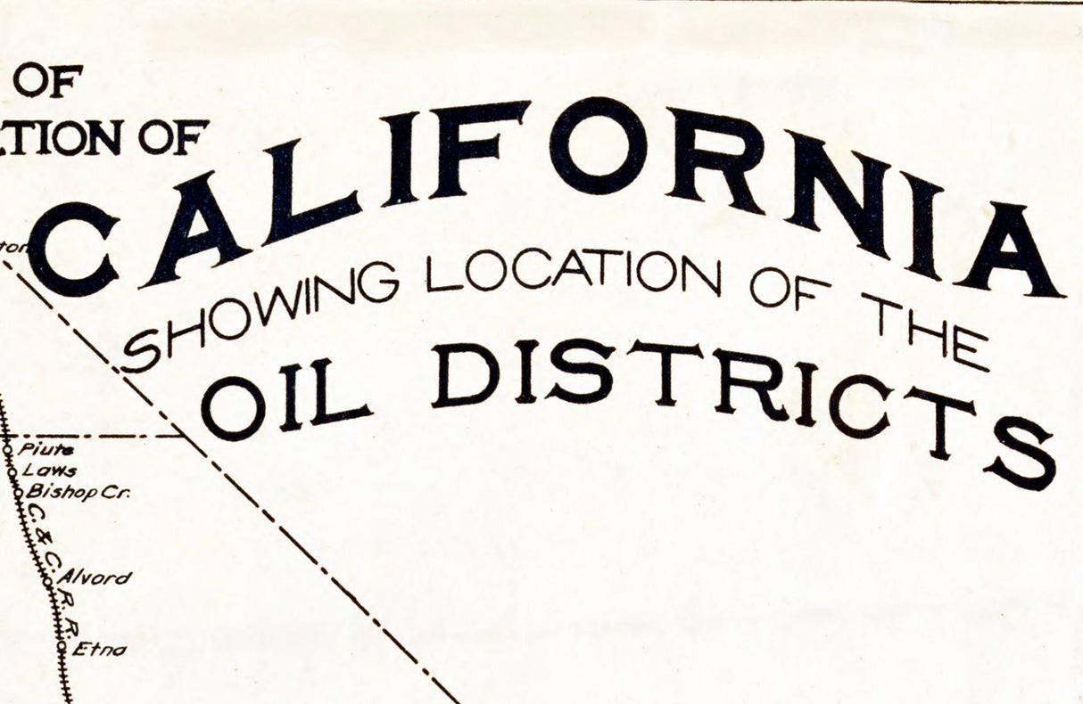1900 Map of the California Oil Districts