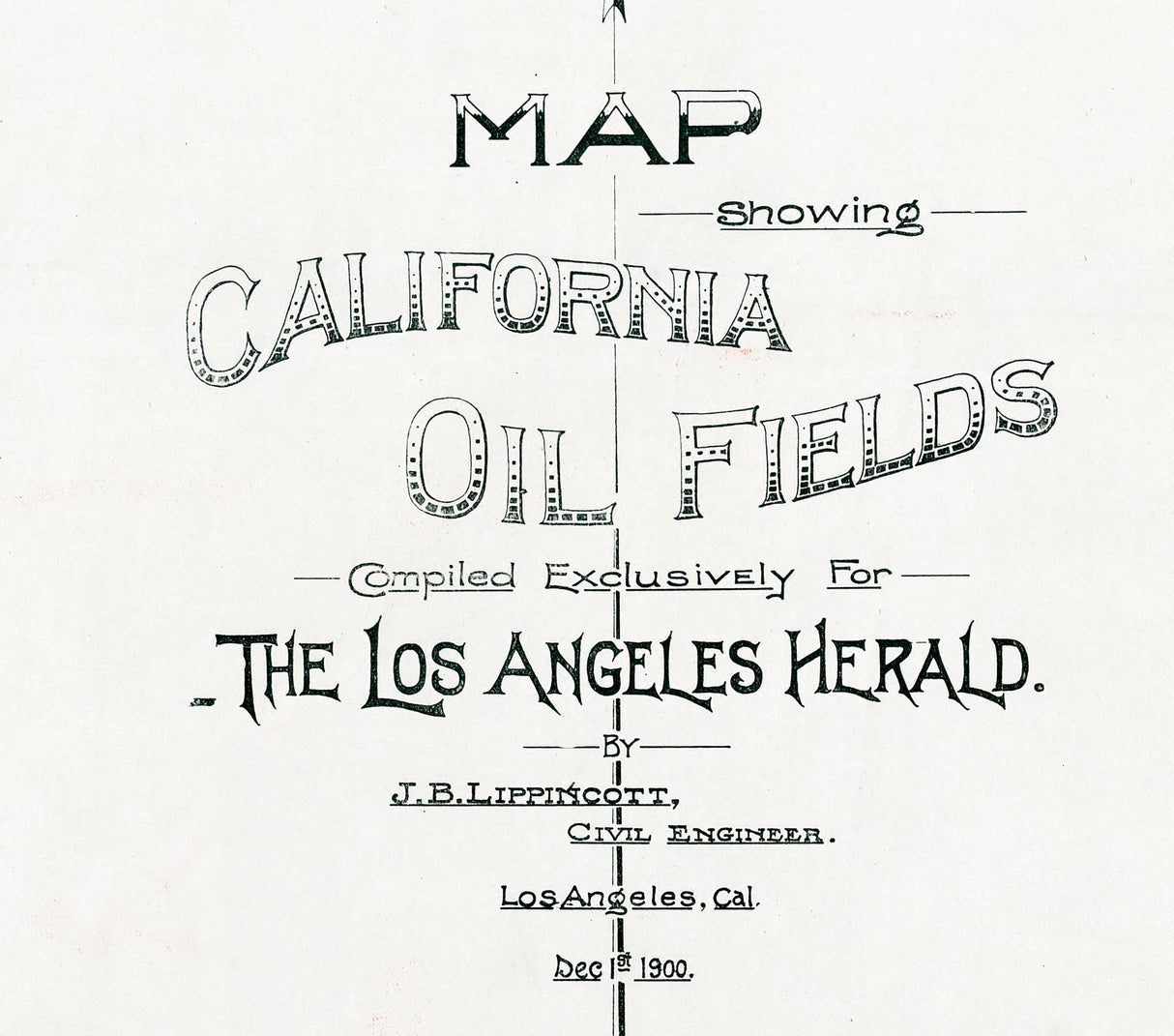 1900 Map of the California Oil Fields