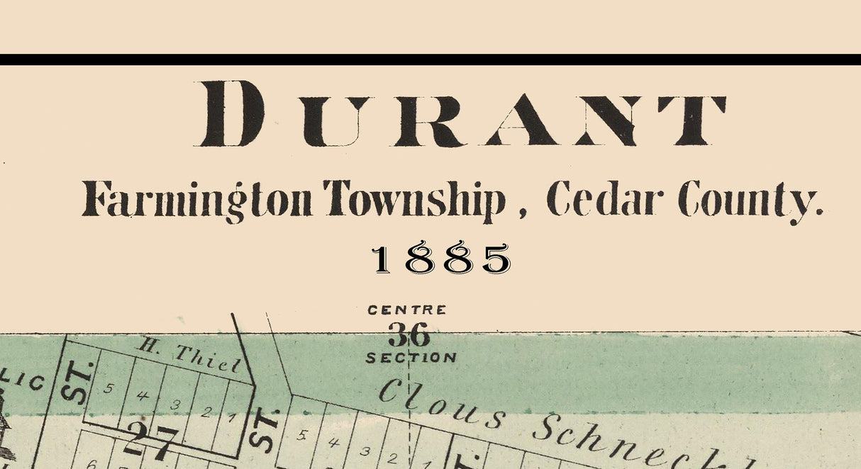1885 Map of Durant Cedar County Iowa