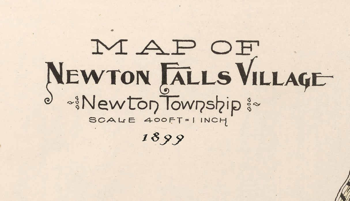 1899 Map of Newton Falls Village Trumbull County Ohio