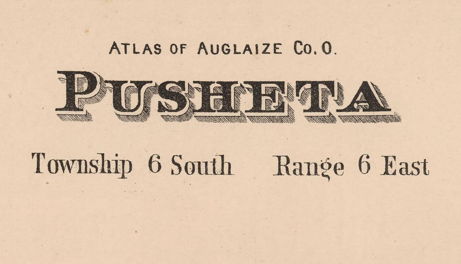 1880 Map of Pusheta Township Auglaize County Ohio
