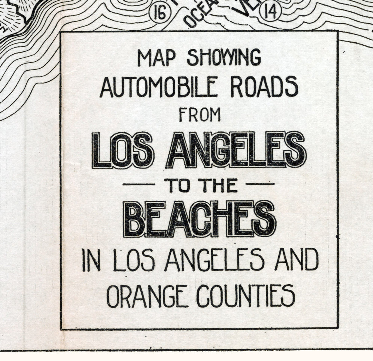 1914 Map of Los Angeles to the Beaches California