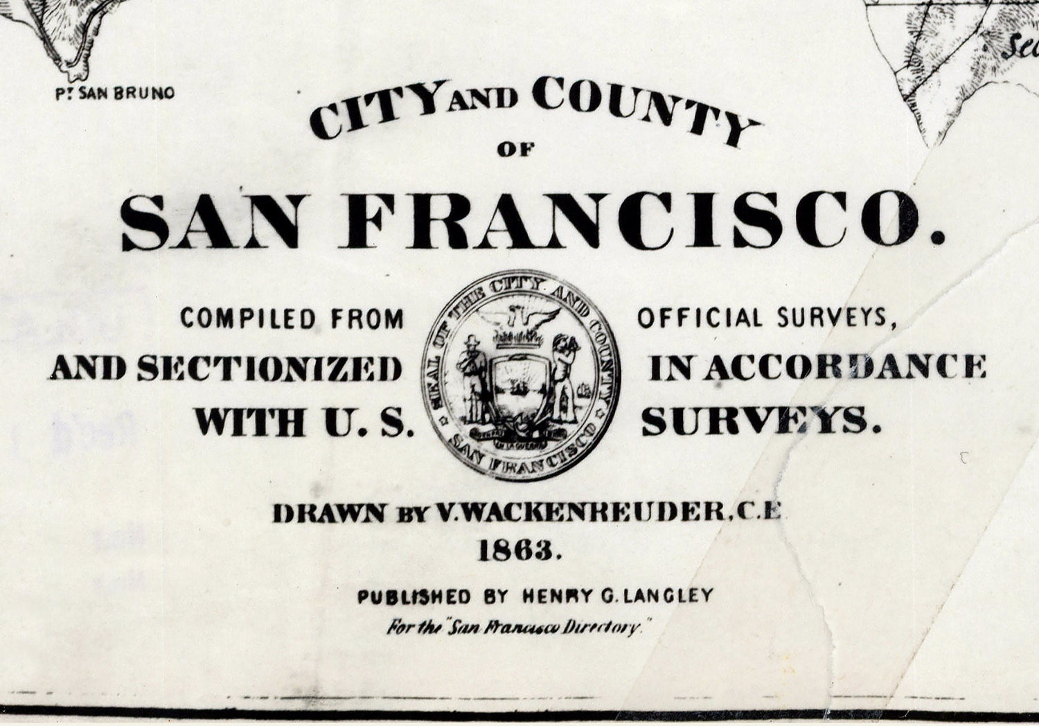 1863 Map of The City and County of San Francisco California
