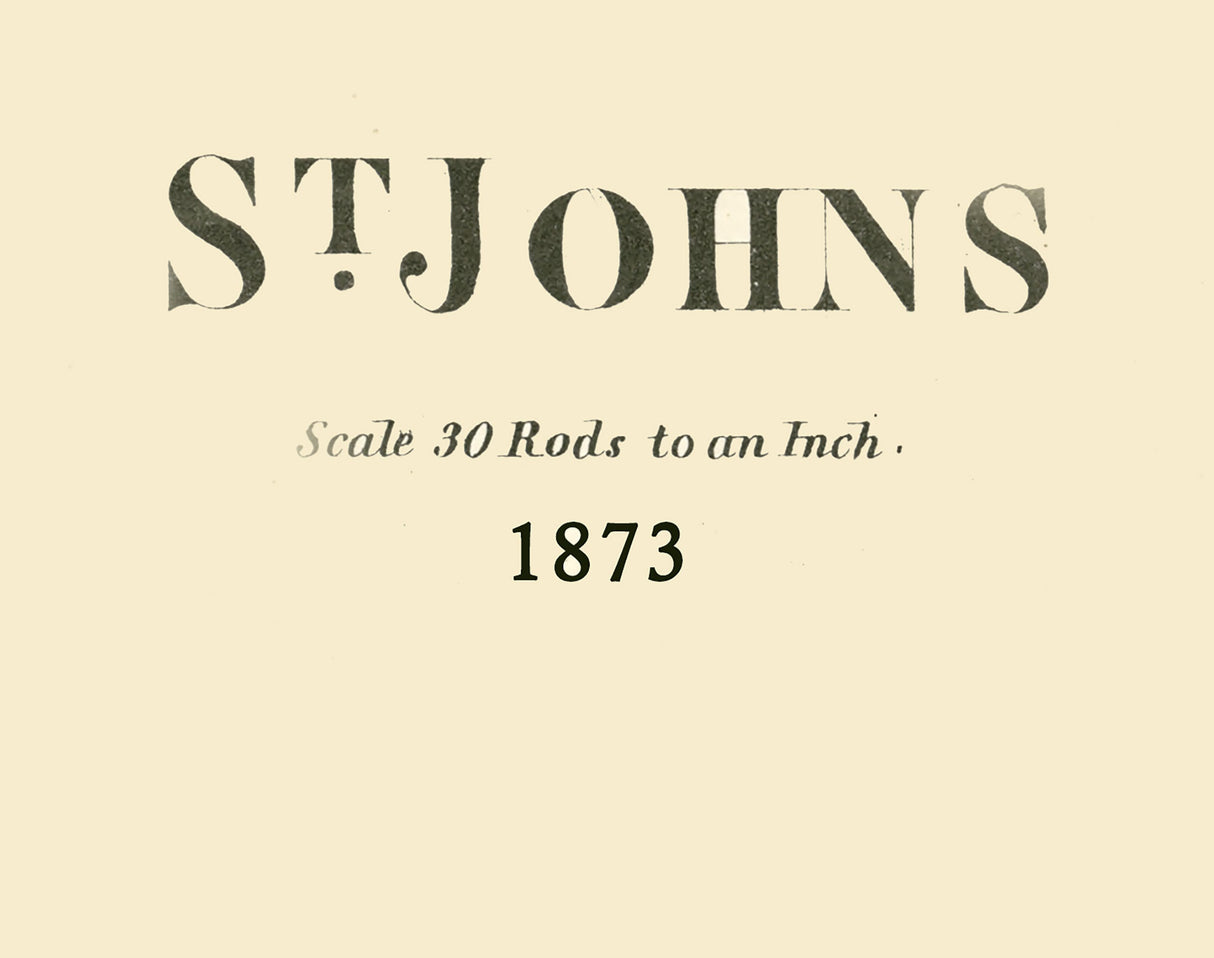 1873 Map of St Johns Clinton County Michigan