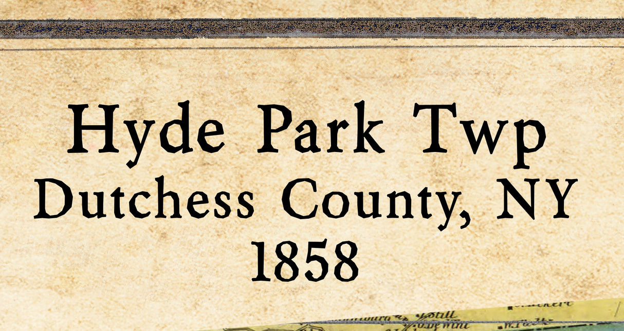 1858 Map of Hyde Park Township Dutchess County New York