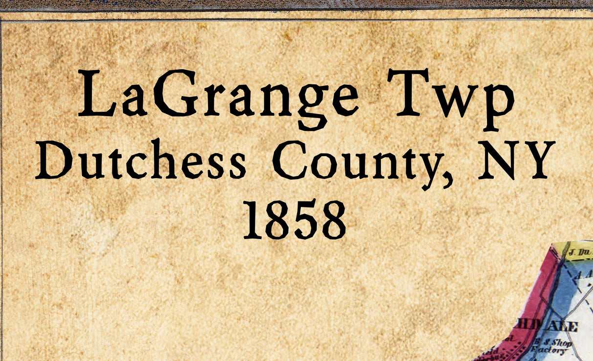 1858 Map of LaGrange Township Dutchess County New York