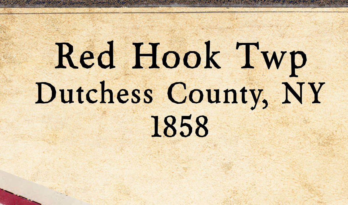 1858 Map of Red Hook Township Dutchess County New York