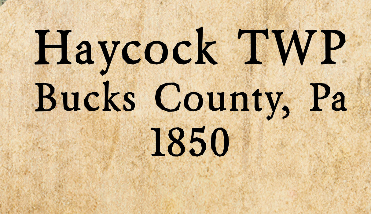 1850 Map of Haycock Township Bucks County Pennsylvania