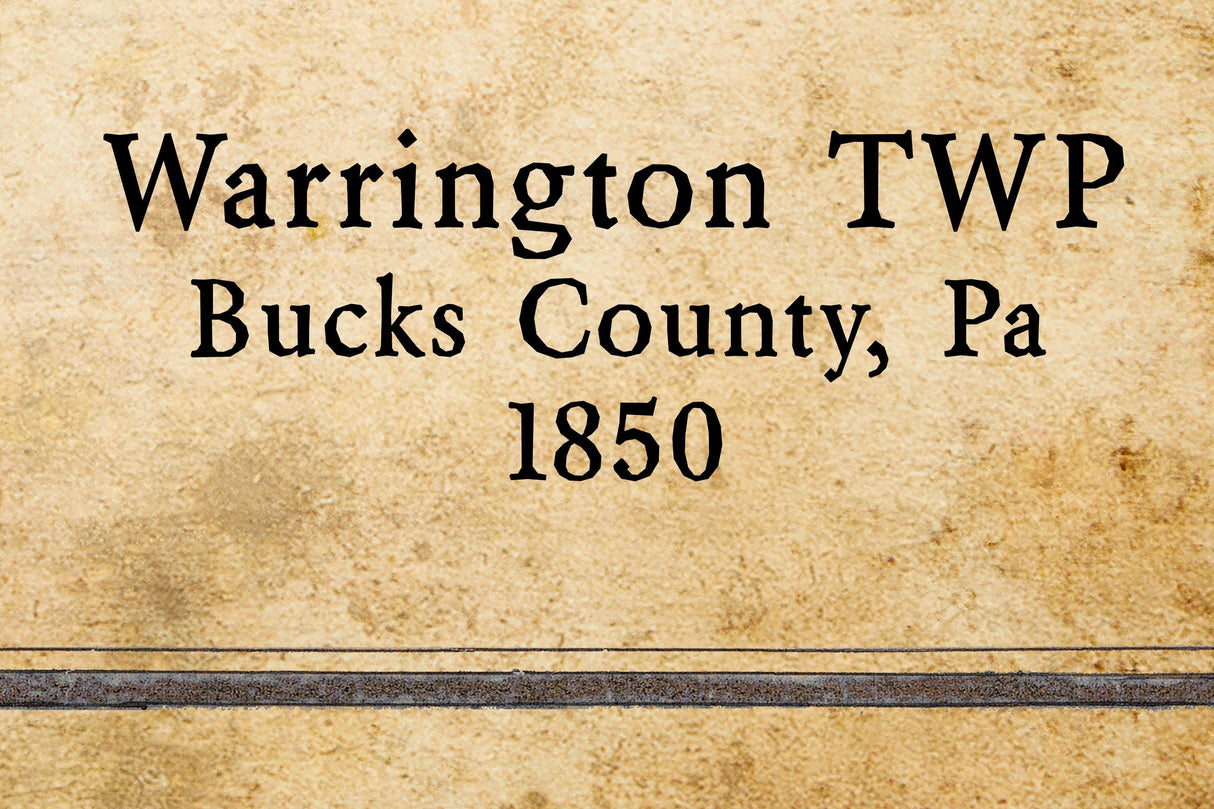 1850 Map of Warrington Township Bucks County Pennsylvania
