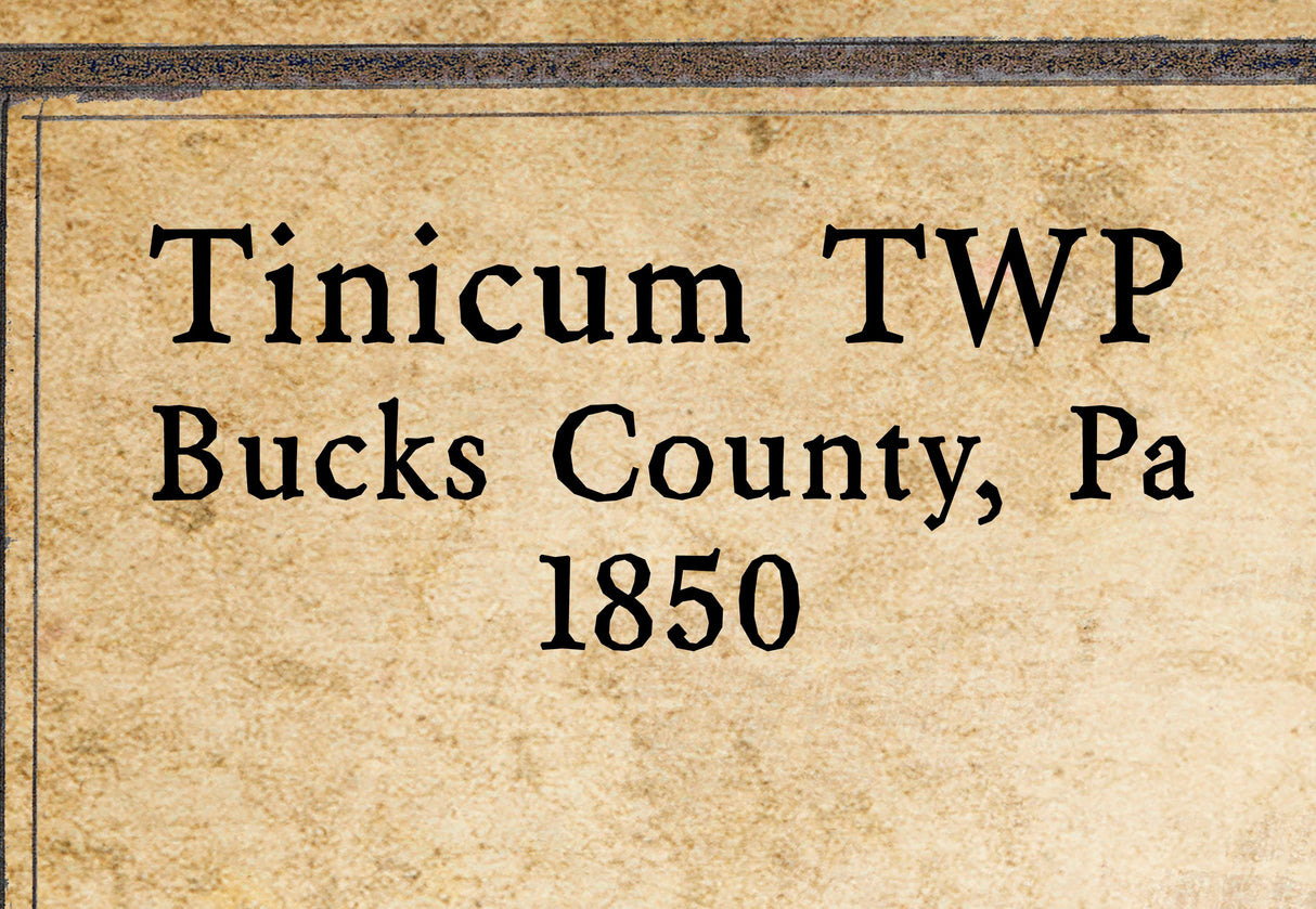 1850 Map of Tinicum Township Bucks County Pennsylvania