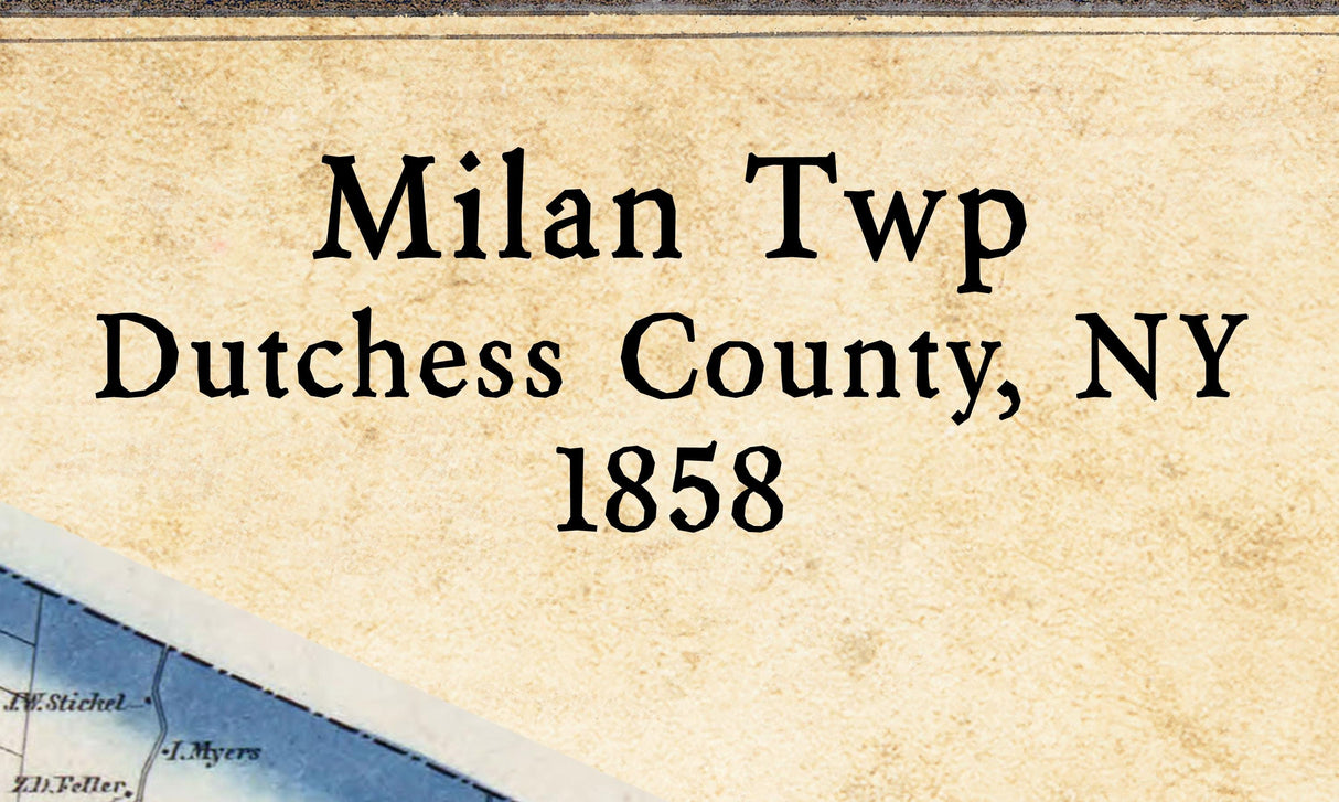 1858 Map of Milan Township Dutchess County New York