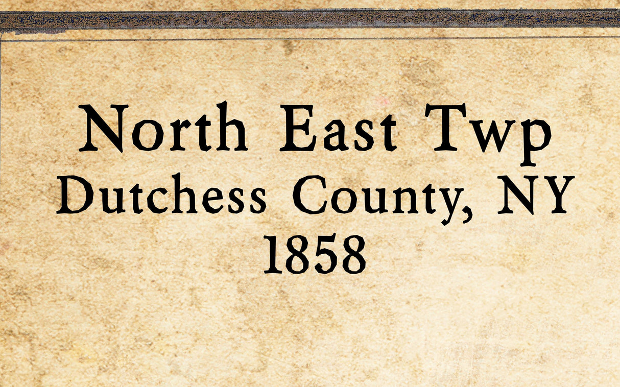 1858 Map of North East Township Dutchess County New York