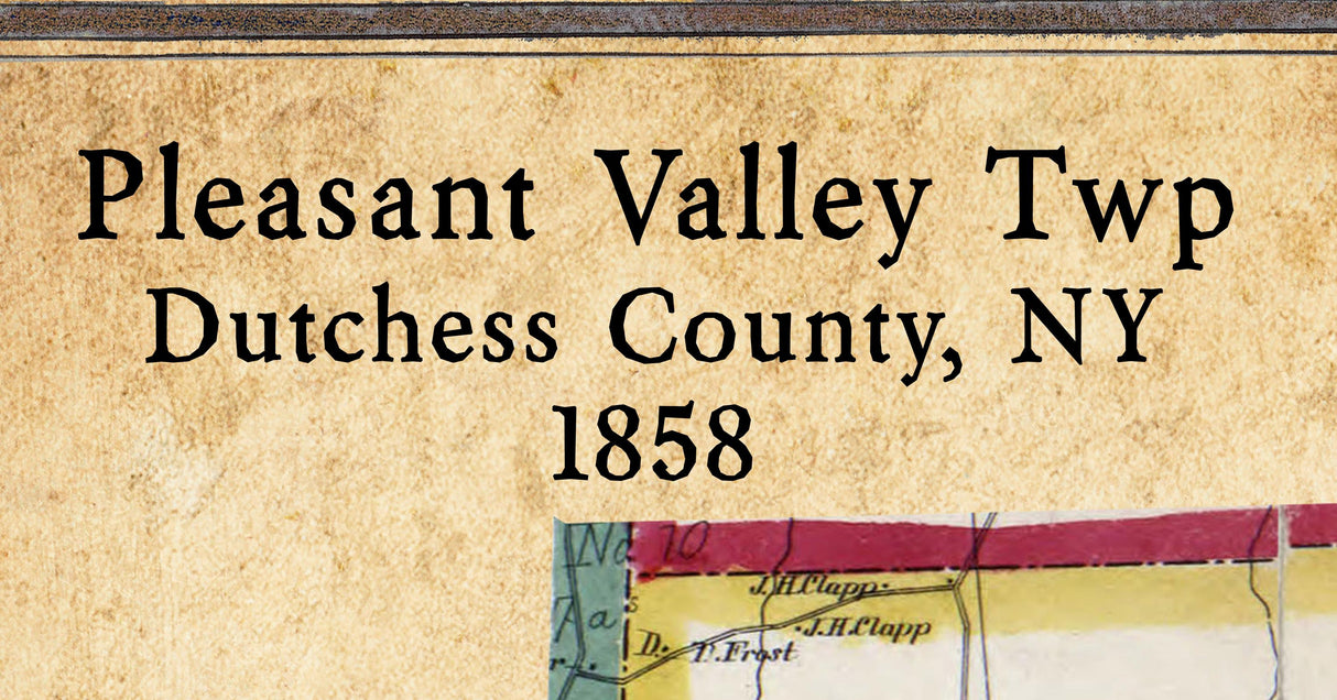 1858 Map of Pleasant Valley Township Dutchess County New York