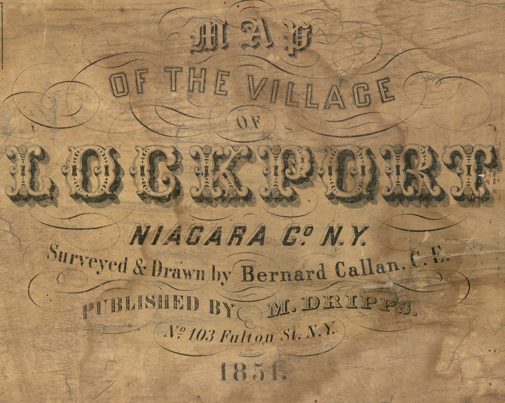 1851 Town Map of Lockport Niagara County New York Genealogy