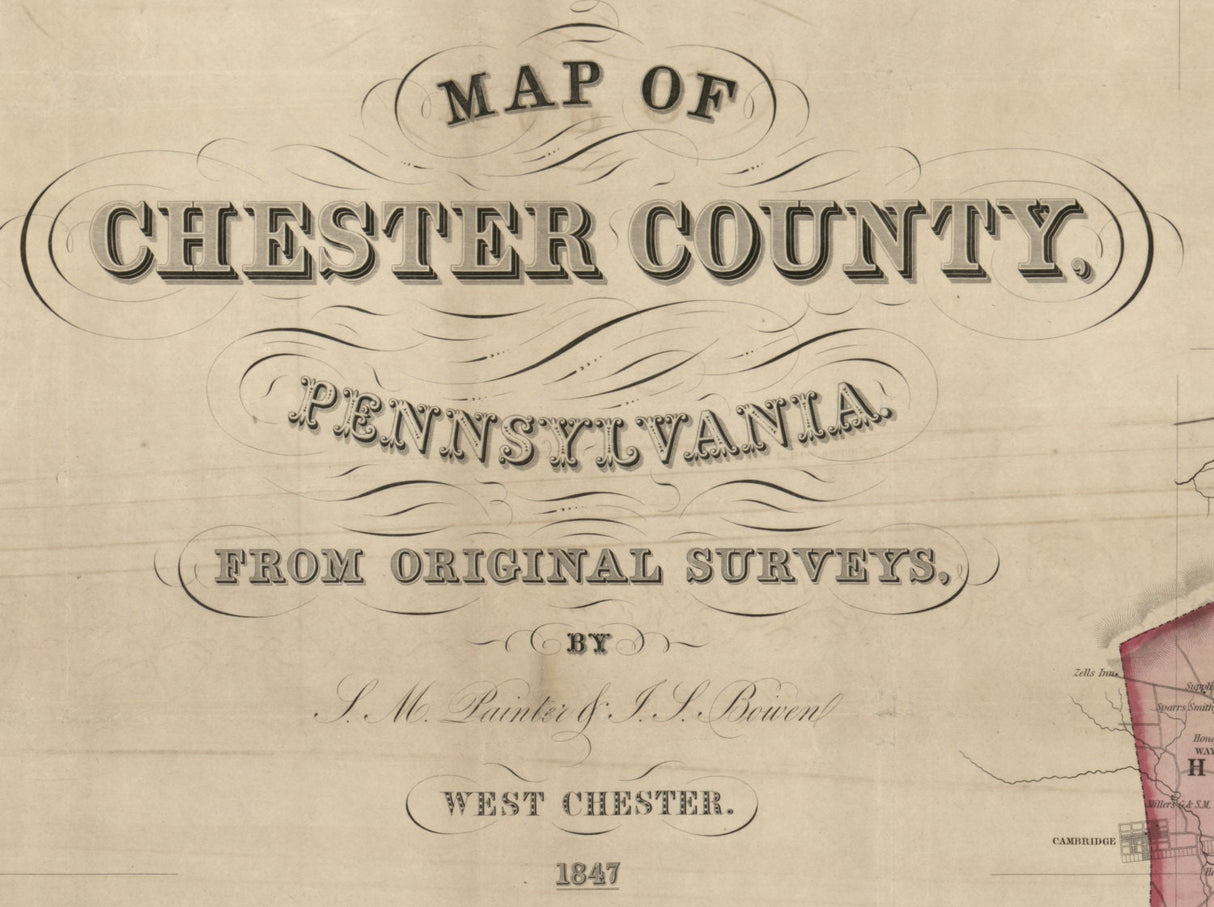 1847 Map of Chester County PA from original surveys genealogy