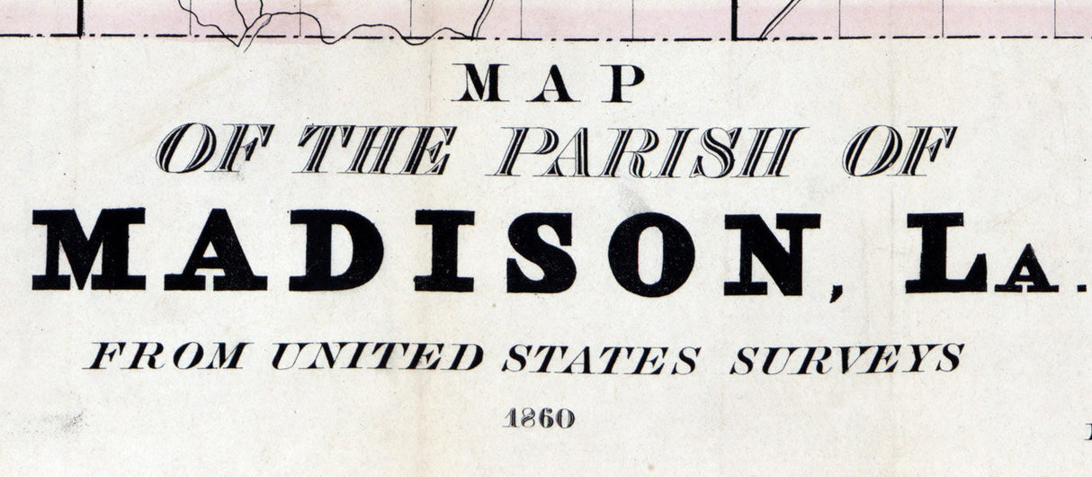 1860 Map of Madison County Louisiana New Carthage