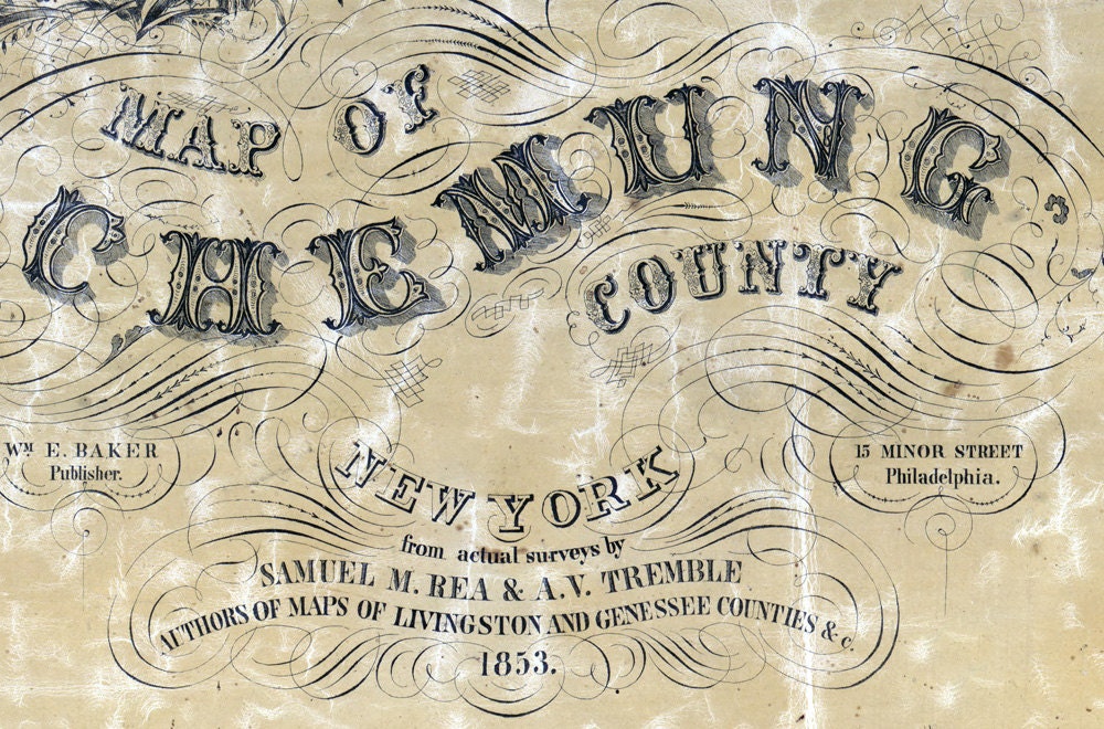 1853 Map of Chemung County NY from actual surveys Elmira