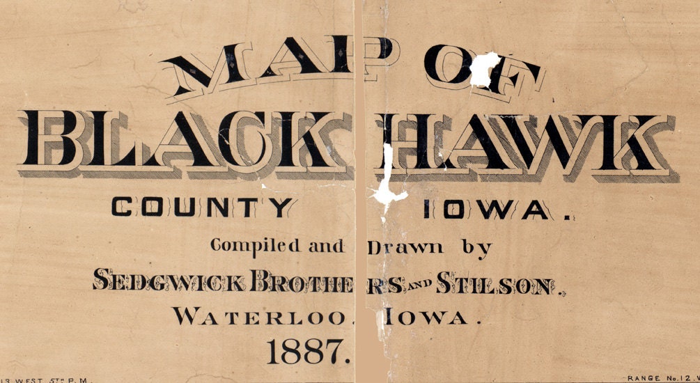 1887 Map of Black Hawk County Iowa Cedar Falls Waterloo