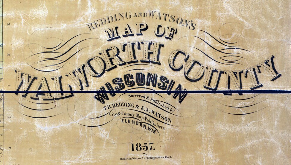 1857 Map of Walworth County Wisconsin Whitewater