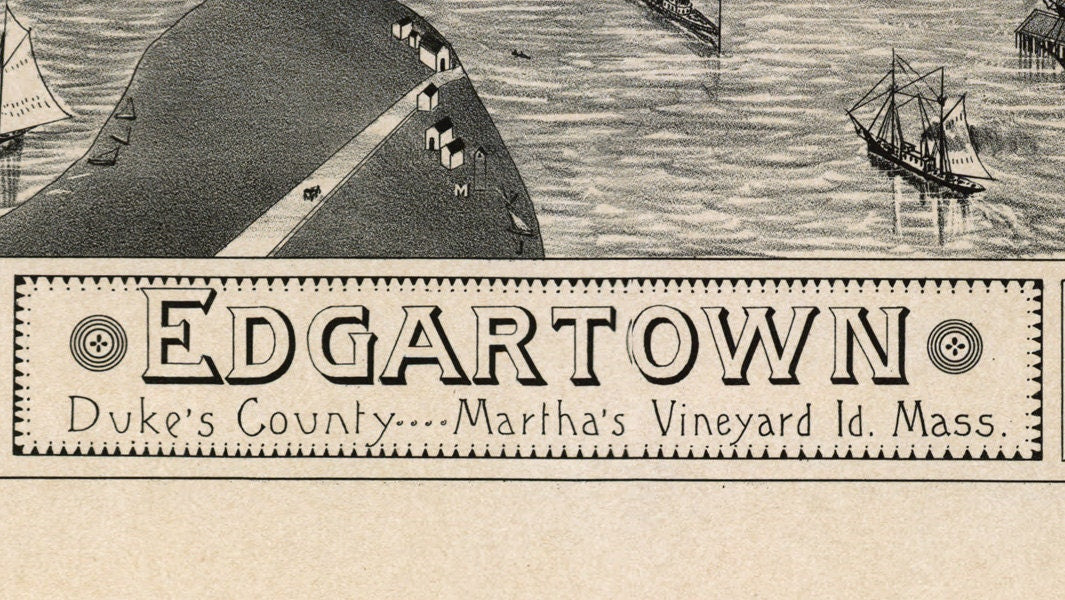 1886 Panoramic Map of Edgartown Duke's County Martha's Vineyard Mass