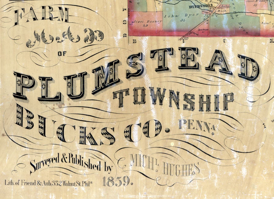 1859 Farm Line Map of Plumstead Township Bucks County Pa