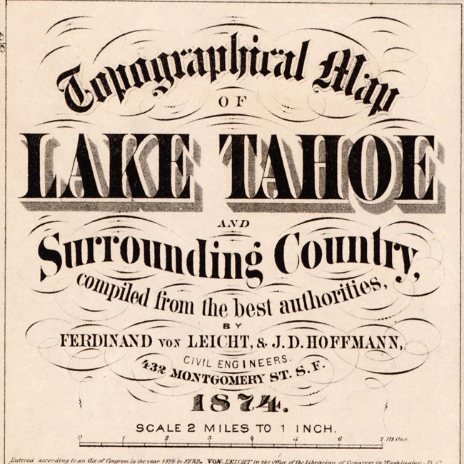 1874 Map of Lake Tahoe and Surrounding Country
