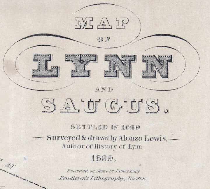 1829 Map of Lynn and Saugus Massachusetts