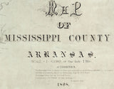 1898 Map of Mississippi County Arkansas