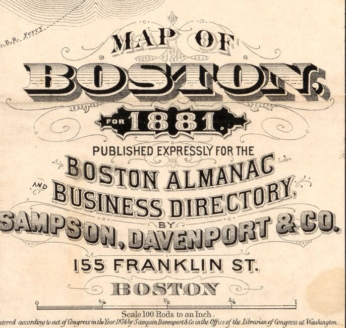 1881 Map of Boston Massachusetts