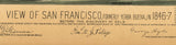 1847 Panoramic Map of San Francisco California
