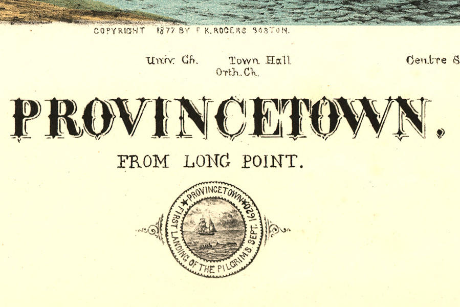 1877 Panoramic Map of Provincetown Massachusetts