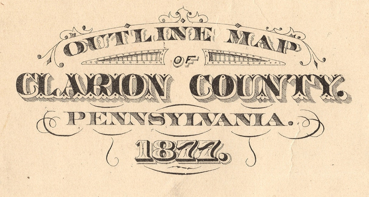 1877 Map of Clarion County Pennsylvania