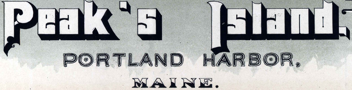 1886 Panoramic Map of Peaks Island Portland Harbor Maine