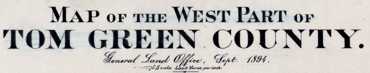 1894 Farm Line Map of West Part of Tom Green County Texas