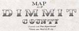 1897 Farm Line Map of Dimmit County Texas