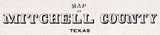 1890 Farm Line Map of Mitchell County Texas