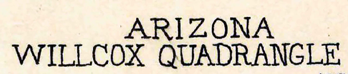 1922 Topo Map of Willcox Arizona Quadrangle