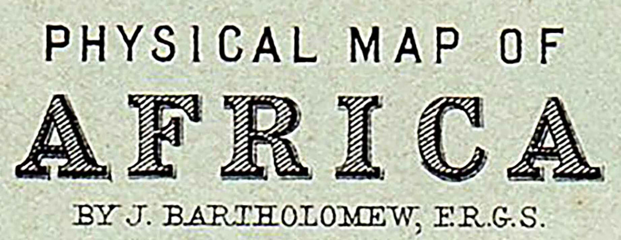 1888 Physical Map of Africa