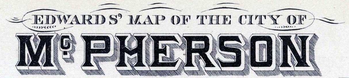 1884 Map of McPherson McPherson County Kansas