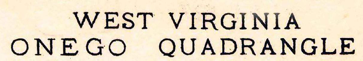 1921 Map of Onego West Virginia Senica Rocks