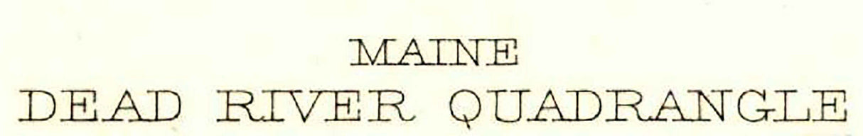 1928 Topo Map of Dead River Maine Quad