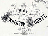 1879 Farm Line Map of Anderson County Texas