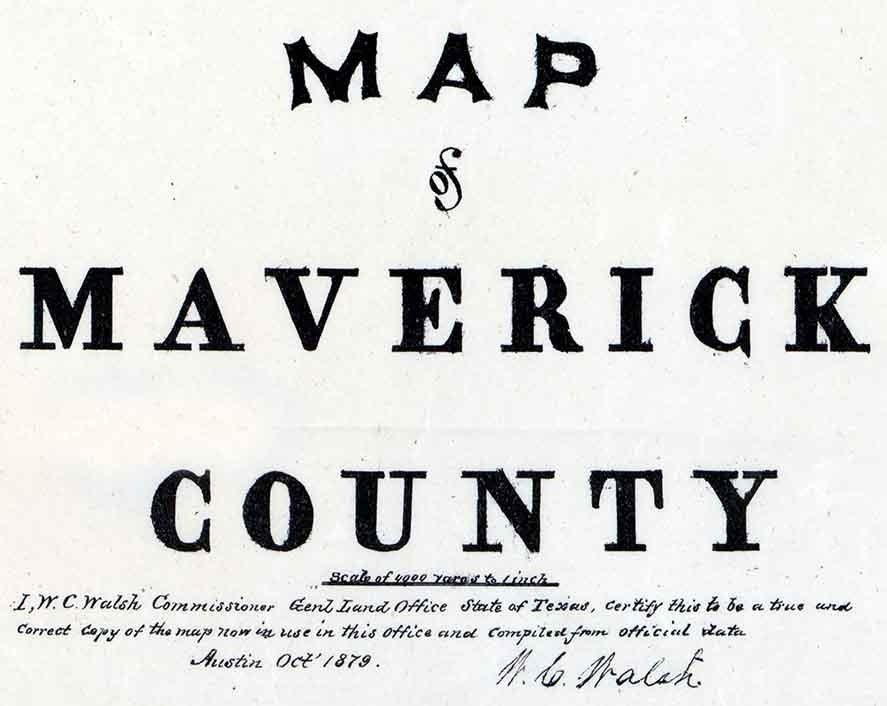 1879 Farm Line Map of Maverick County Texas