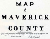 1879 Farm Line Map of Maverick County Texas