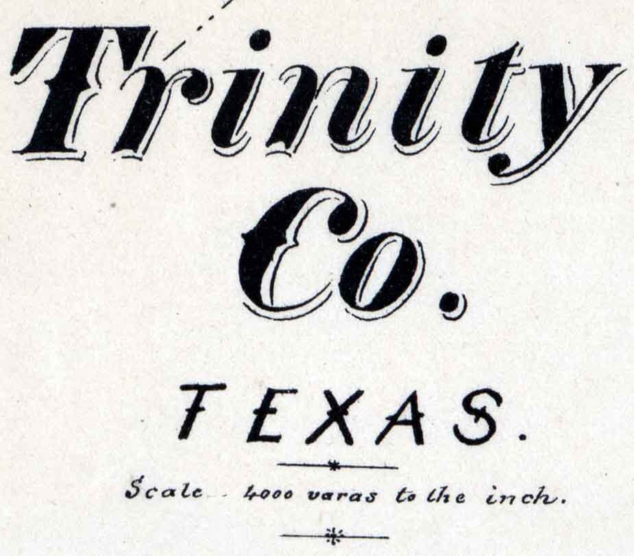 1879 Farm Line Map of Trinity County Texas