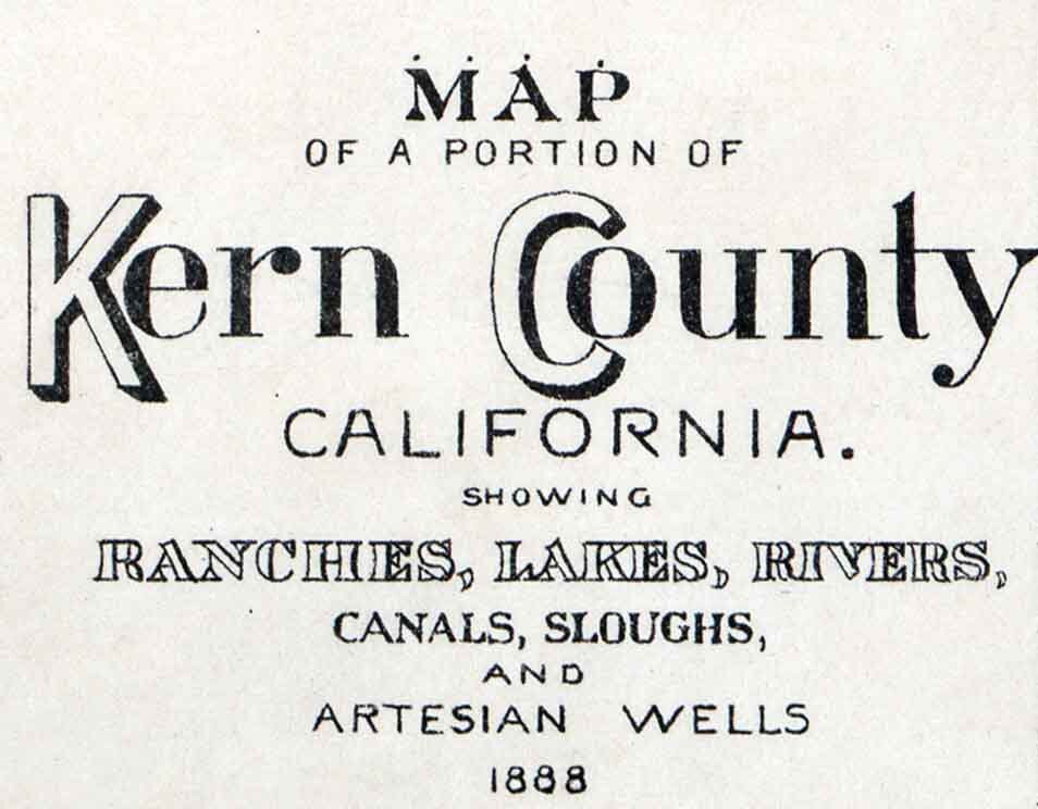 1888 Map of Kern County California